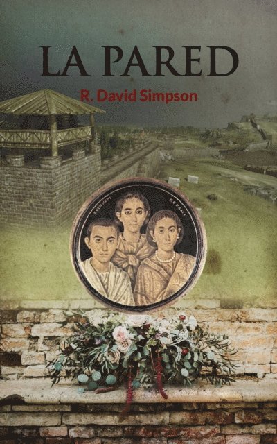 R. David Simpson - La Pared, E-bok