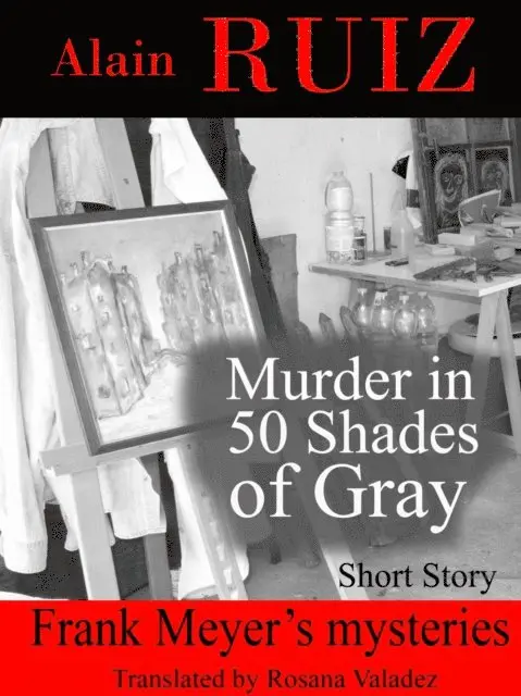 Alain Ruiz - Murder in 50 Shades of Gray, E-bok. Tillgänglighet: Lägg i varukorg