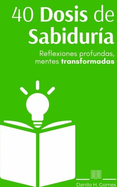 Danilo H. Gomes - 40 Dosis de Sabiduría, E-bok. Tillgänglighet: Lägg i varukorg