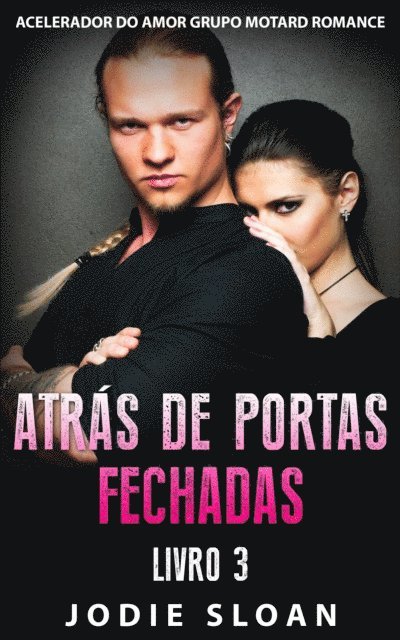 Jodie Sloan - Atrás de Portas Fechadas, E-bok