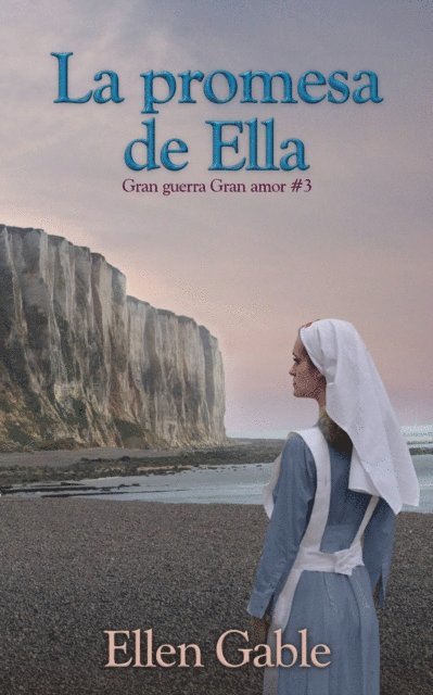 Ellen Gable - La promesa de Ella, E-bok