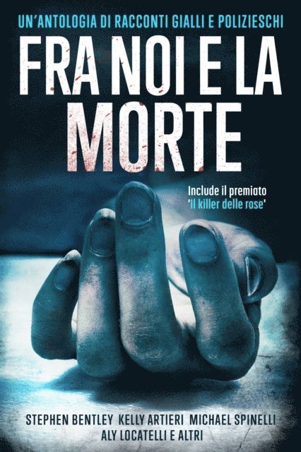 et al, Stephen Bentley - Fra noi e la morte, E-bok