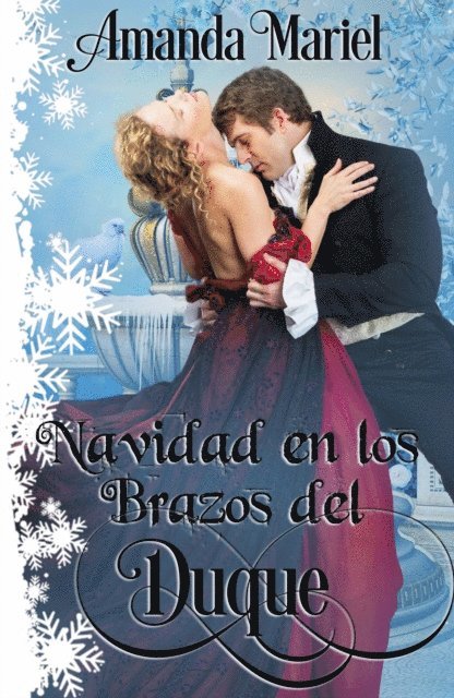 Amanda Mariel - Navidad en los Brazos del Duque, E-bok