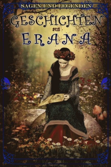 A L Butcher - Geschichten aus Erana, E-bok