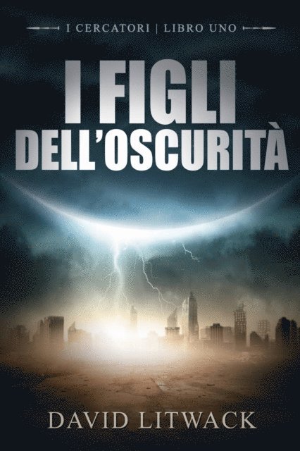 David Litwack - I Figli dell'Oscurità, E-bok