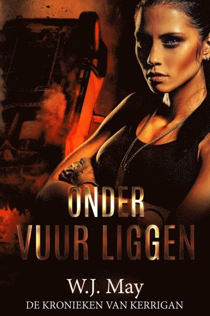 W.J. May - Onder Vuur Liggen, E-bok