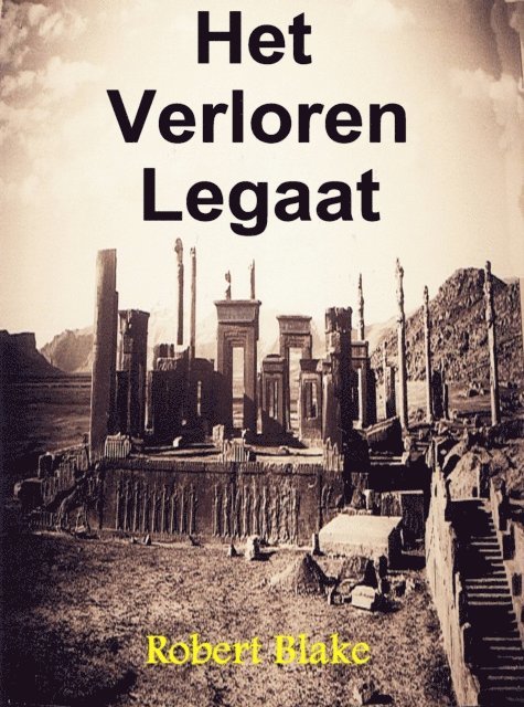 Robert Blake - Het Verloren Legaat, E-bok