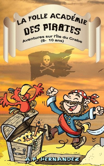 A.P. Hernandez - La folle Académie des Pirates, E-bok. Tillgänglighet: Lägg i varukorg