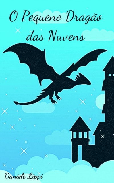 Daniele Lippi - O Pequeno Dragão das Nuvens, E-bok. Tillgänglighet: Lägg i varukorg