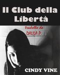 Il Club della Libertÿ