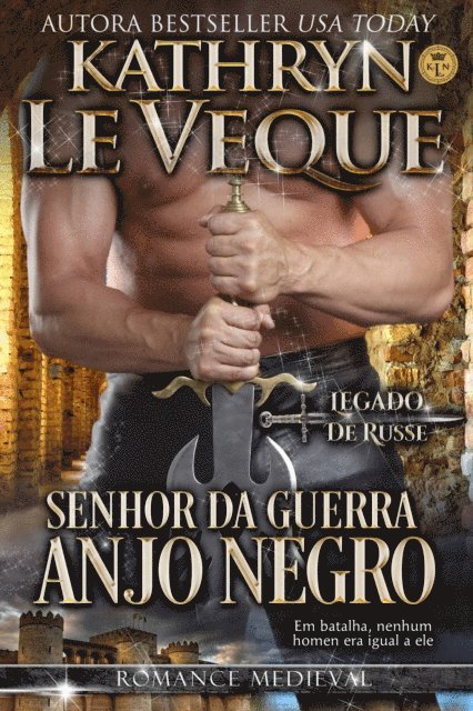 Kathryn Le Veque - Anjo negro, E-bok