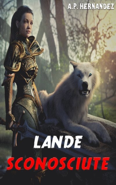 A.P. Hernandez - Lande sconosciute, E-bok. Tillgänglighet: Lägg i varukorg