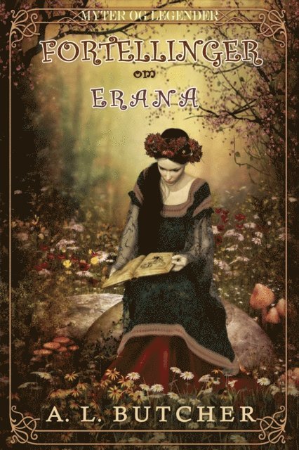 A. L. Butcher - Fortellinger om Erana, E-bok