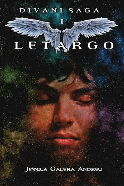 Jessica Galera Andreu - Letargo (Divani Saga - Libro 1), E-bok