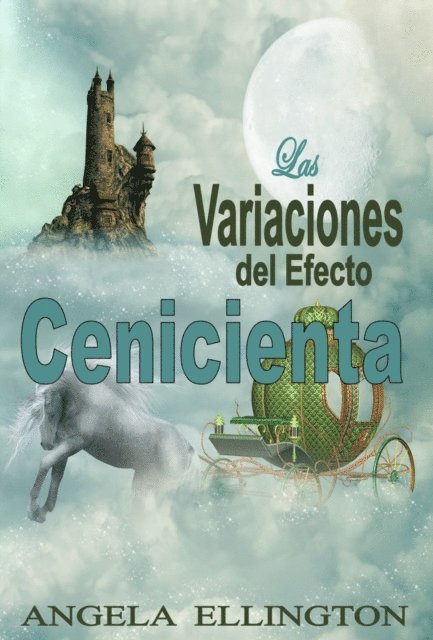 Angela Ellington - Las Variaciones del Efecto Cenicienta, E-bok. Tillgänglighet: Lägg i varukorg