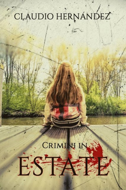 Claudio Hernandez - Crimini in estate, E-bok