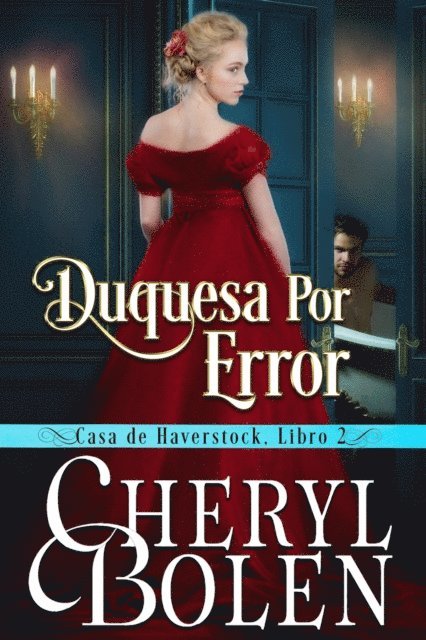 Cheryl Bolen - Duquesa por Error, E-bok