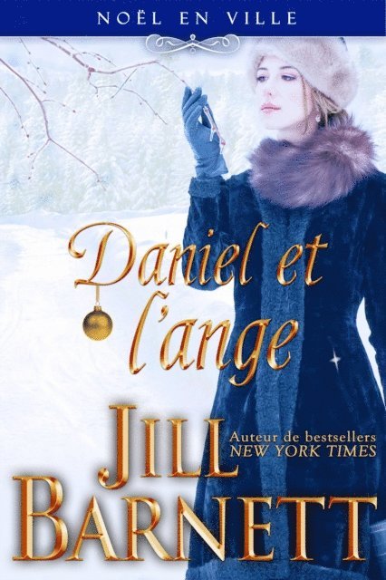 Jill Barnett - Daniel et l'ange, E-bok
