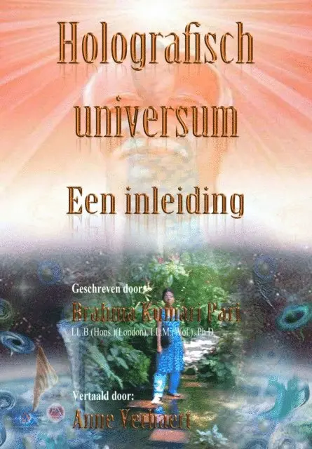 Brahma Kumari Pari - Holografisch universum: Een inleiding, E-bok. Tillgänglighet: Lägg i varukorg