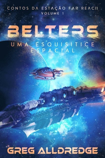 Greg Alldredge - Belters, E-bok