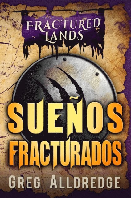 Greg Alldredge - Sueños Fracturados, E-bok