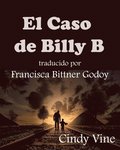 El Caso de Billy B.