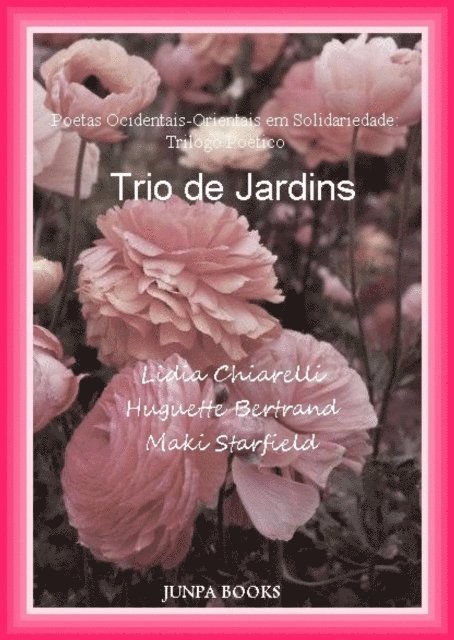 Huguette Bertrand, Lidia Chiarelli, maki starfield - Trio de Jardins, E-bok