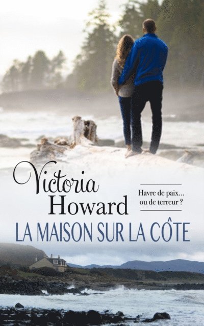 Victoria Howard - La maison sur la côte, E-bok