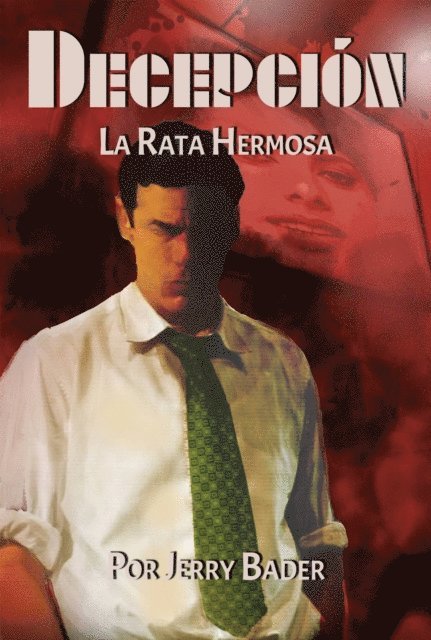 Jerry Bader - Decepción, E-bok