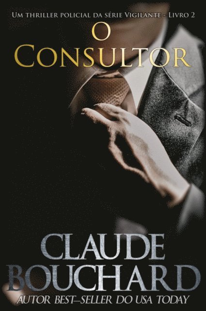 Claude Bouchard - O Consultor, E-bok