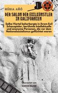 Der Salon der Exilkunstler in Kalifornien