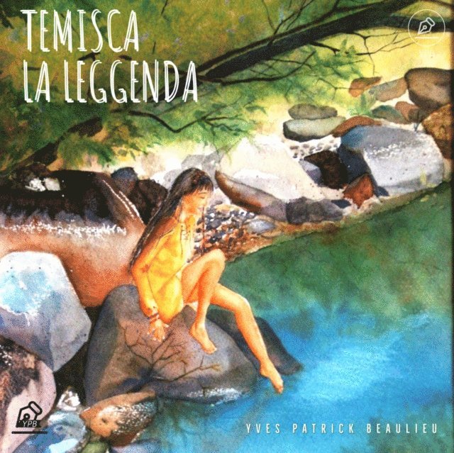 Yves Patrick Beaulieu - Temisca, E-bok