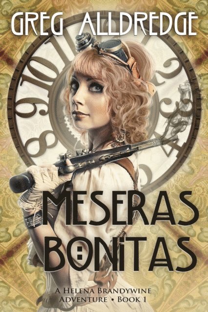 Greg Alldredge - Meseras Bonitas, E-bok