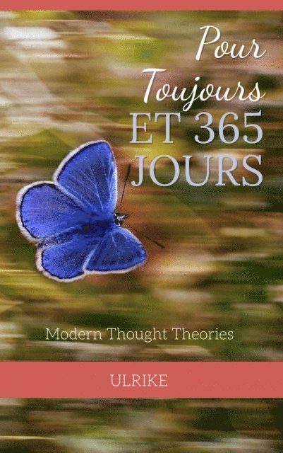 ULRIKE - Pour Toujours et 365 JOURS, E-bok