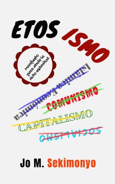 Jo M. Sekimonyo - Etosismo, E-bok