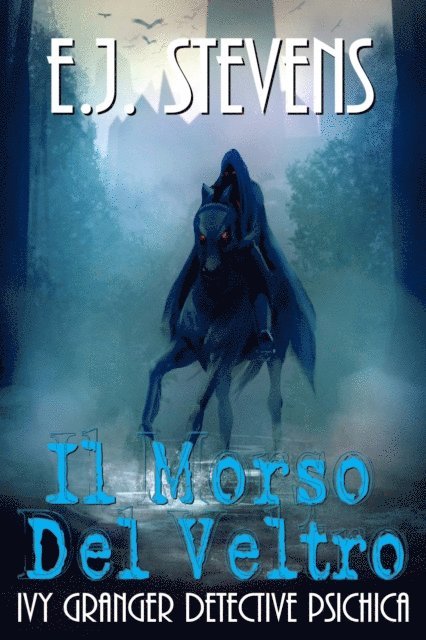 E.J. Stevens - Il Morso Del Veltro, E-bok. Tillgänglighet: Lägg i varukorg