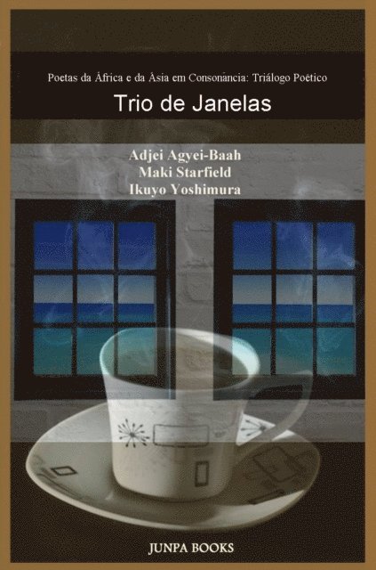 Ikuyo Yoshimura, Adjei Agyei-Baah, Maki Starfield - Trio de Janelas, E-bok