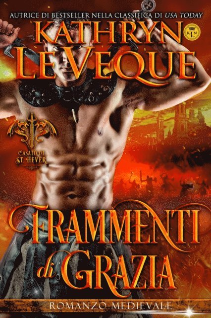 Kathryn Le Veque - Frammenti di grazia, E-bok