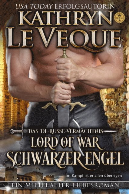Kathryn Le Veque - Lord of War: Schwarzer Engel, E-bok
