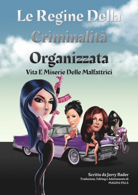 Jerry Bader - Le Regine Della Criminalità Organizzata, E-bok