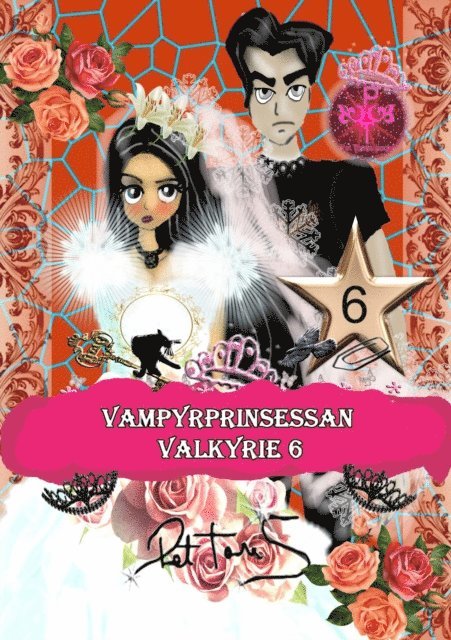 Pet Torres - Vampyrprinsessan Valkyrie 6, E-bok