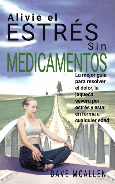 Dave McAllen - Alivie el estrés sin medicamentos, E-bok. Tillgänglighet: Lägg i varukorg