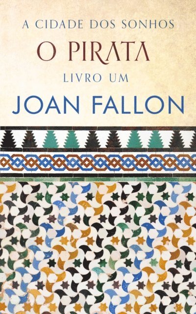 Joan Fallon - O Pirata, E-bok