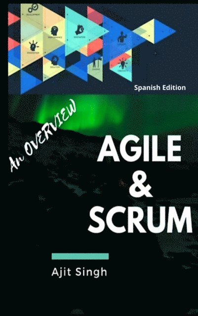 Ajit Singh - Agile & Scrum, E-bok