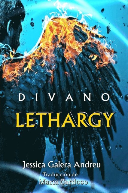 Jessica Galera Andreu - Lethargy Saga Divano - Book 1, E-bok