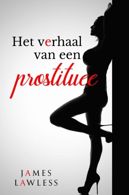 James Lawless - Het verhaal van een prostituee, E-bok. Tillgänglighet: Lägg i varukorg