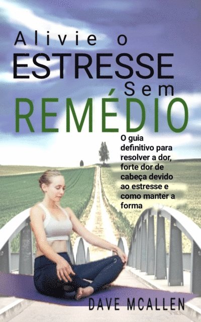 Dave McAllen - Alivie o estresse sem remédio, E-bok. Tillgänglighet: Lägg i varukorg