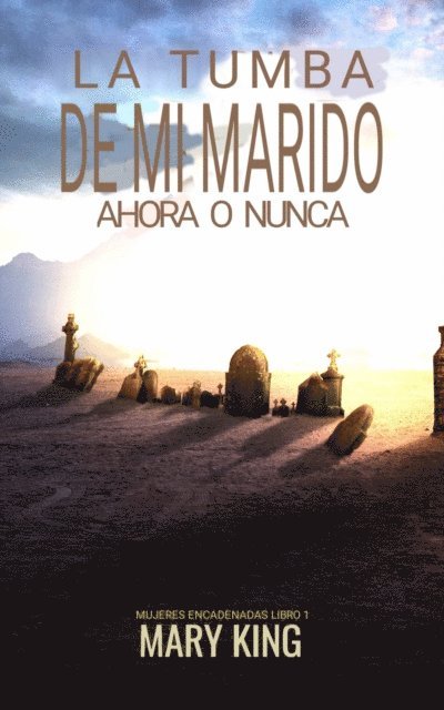 Mary King - La tumba de mi marido, E-bok. Tillgänglighet: Lägg i varukorg
