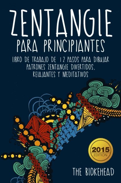 The Blokehead - Zentangle para principiantes, E-bok