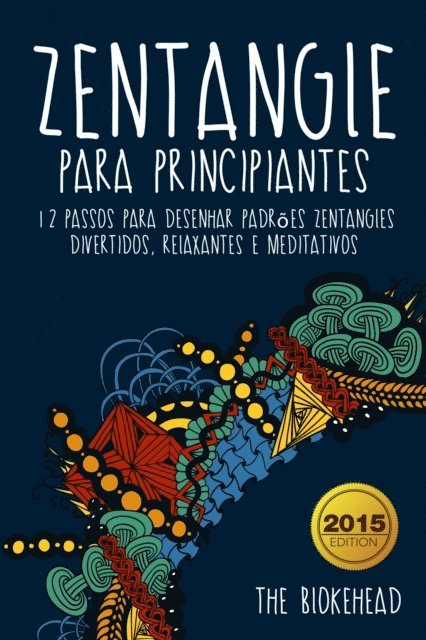 The Blokehead - Zentangle Para Principiantes, E-bok